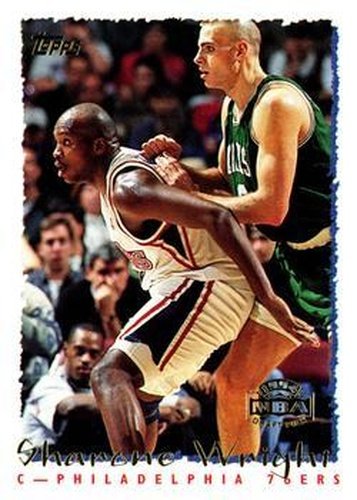 #349 Sharone Wright - Philadelphia 76ers - 1994-95 Topps Basketball