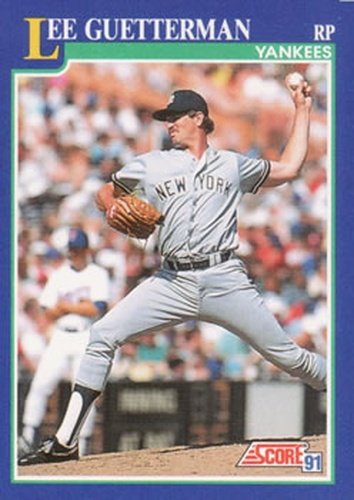 #34 Lee Guetterman - New York Yankees - 1991 Score Baseball
