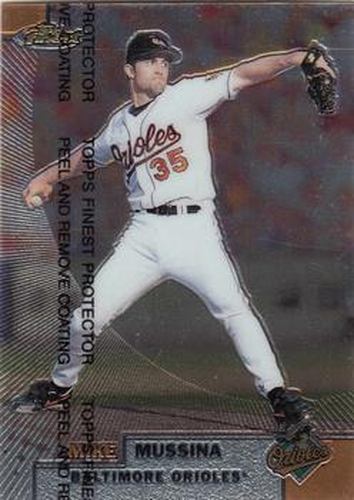 #34 Mike Mussina - Baltimore Orioles - 1999 Finest Baseball