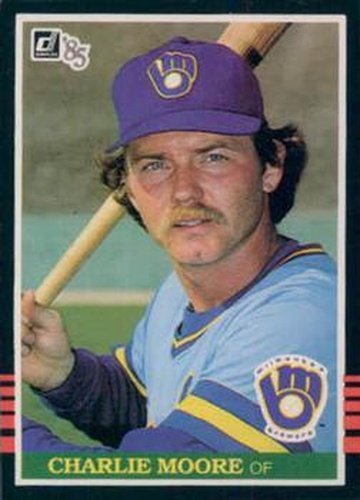 #351 Charlie Moore - Milwaukee Brewers - 1985 Donruss Baseball