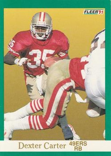 #352 Dexter Carter - San Francisco 49ers - 1991 Fleer Football