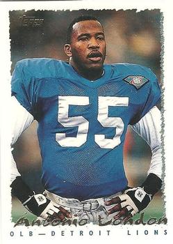 #354 Antonio London - Detroit Lions - 1995 Topps Football