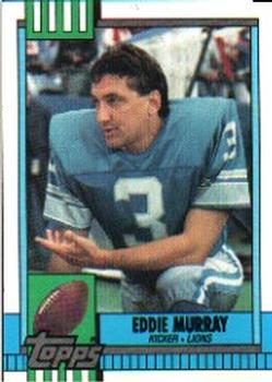#354 Eddie Murray - Detroit Lions - 1990 Topps Football