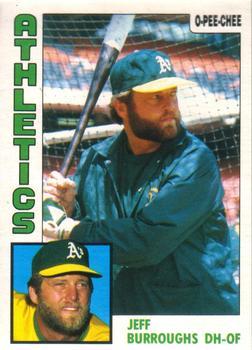 #354 Jeff Burroughs - Oakland Athletics - 1984 O-Pee-Chee Baseball