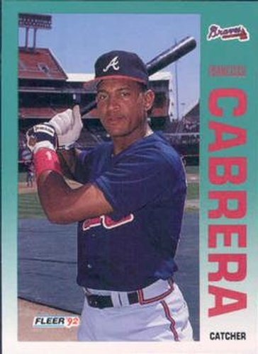 #355 Francisco Cabrera - Atlanta Braves - 1992 Fleer Baseball