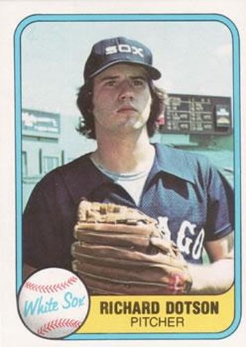 #356 Richard Dotson - Chicago White Sox - 1981 Fleer Baseball