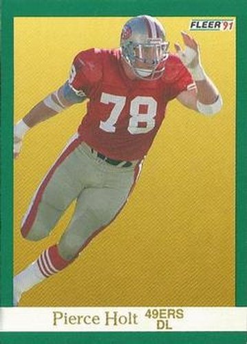 #357 Pierce Holt - San Francisco 49ers - 1991 Fleer Football