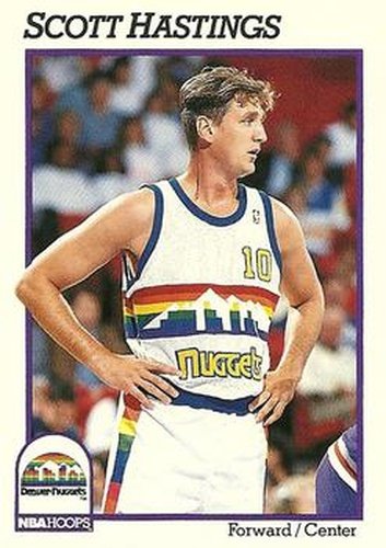 #358 Scott Hastings - Denver Nuggets - 1991-92 Hoops Basketball