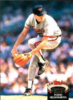 #358 Todd Frohwirth - Baltimore Orioles - 1992 Stadium Club Baseball