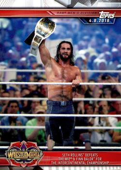 #35 Seth Rollins Defeats The Miz & Finn Bálor for the Intercontinental Championship - 2019 Topps WWE Road to Wrestlemania Wrestling