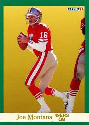 #360 Joe Montana - San Francisco 49ers - 1991 Fleer Football