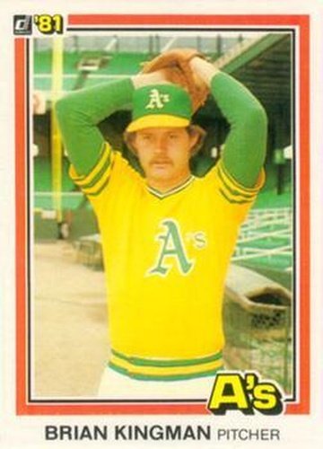 #360 Brian Kingman - Oakland Athletics - 1981 Donruss Baseball