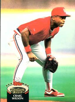 #361 Craig Wilson - St. Louis Cardinals - 1992 Stadium Club Baseball