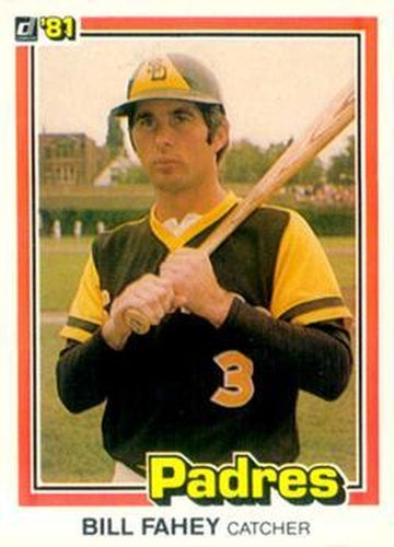 #361 Bill Fahey - San Diego Padres - 1981 Donruss Baseball