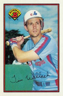 #362 Tim Wallach - Montreal Expos - 1989 Bowman Baseball
