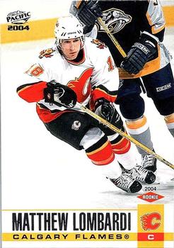 #362 Matthew Lombardi - Calgary Flames - 2003-04 Pacific Hockey