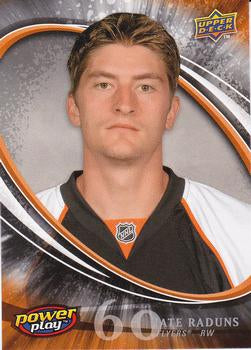 #363 Nate Raduns - Philadelphia Flyers - 2008-09 Upper Deck Power Play Box Set Hockey