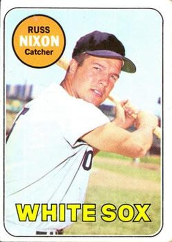 #363 Russ Nixon - Chicago White Sox - 1969 Topps Baseball