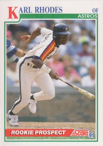 #365 Karl Rhodes - Houston Astros - 1991 Score Baseball
