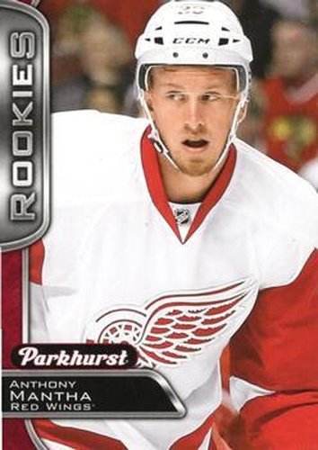 #365 Anthony Mantha - Detroit Red Wings - 2016-17 Parkhurst - Red Hockey