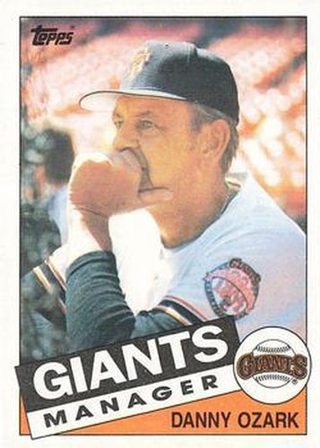 #365 Danny Ozark - San Francisco Giants - 1985 Topps Baseball