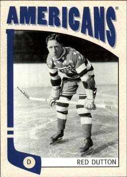 #365 Red Dutton - New York Americans - 2004-05 In The Game Franchises US East Hockey