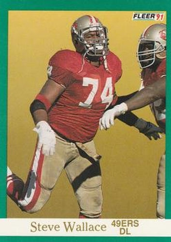 #366 Steve Wallace - San Francisco 49ers - 1991 Fleer Football