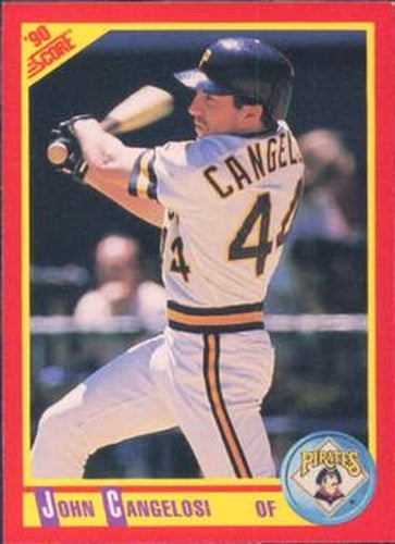 #367 John Cangelosi - Pittsburgh Pirates - 1990 Score Baseball