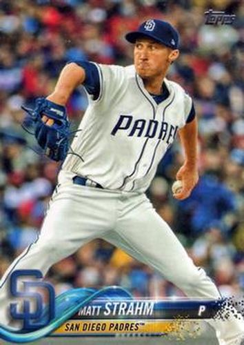 #368 Matt Strahm - San Diego Padres - 2018 Topps Baseball