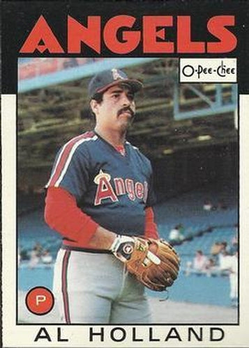 #369 Al Holland - California Angels - 1986 O-Pee-Chee Baseball