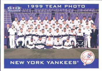 #369 New York Yankees - New York Yankees - 2000 Fleer Tradition Baseball