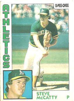 #369 Steve McCatty - Oakland Athletics - 1984 O-Pee-Chee Baseball