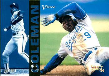 #369 Vince Coleman - Kansas City Royals - 1994 Select Baseball