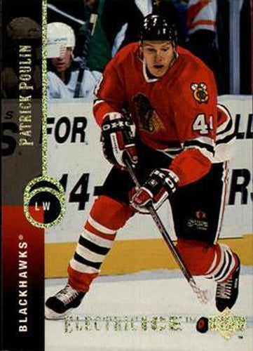 #36 Patrick Poulin - Chicago Blackhawks - 1994-95 Upper Deck Hockey - Electric Ice
