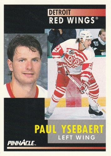 #36 Paul Ysebaert - Detroit Red Wings - 1991-92 Pinnacle Hockey