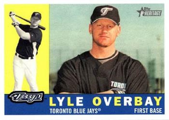 #36 Lyle Overbay - Toronto Blue Jays - 2009 Topps Heritage Baseball