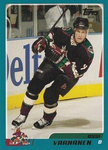 #36 Ossi Vaananen - Phoenix Coyotes - 2003-04 Topps Hockey