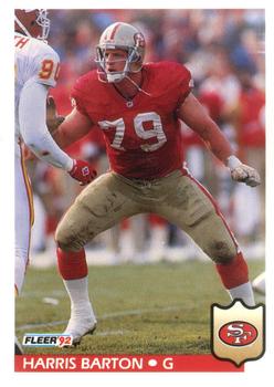 #370 Harris Barton - San Francisco 49ers - 1992 Fleer Football