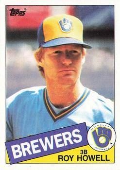 #372 Roy Howell - Milwaukee Brewers - 1985 Topps Baseball