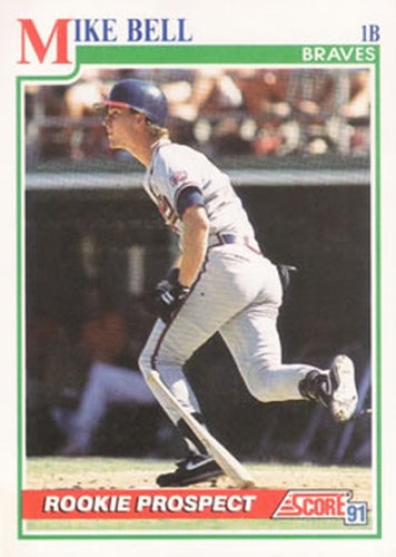 #375 Mike Bell - Atlanta Braves - 1991 Score Baseball