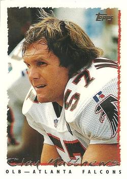 #376 Clay Matthews - Atlanta Falcons - 1995 Topps Football