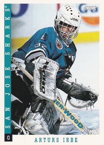 #377 Arturs Irbe - San Jose Sharks - 1993-94 Score Canadian Hockey