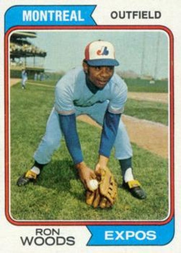 #377 Ron Woods - Montreal Expos - 1974 Topps Baseball