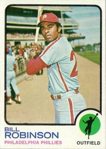 #37 Bill Robinson - Philadelphia Phillies - 1973 Topps Baseball