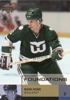 #37 Mark Howe - Hartford Whalers - 2002-03 Upper Deck Foundations Hockey