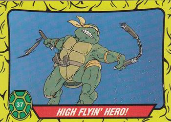 #37 High Flyin' Hero! - 1989 O-Pee-Chee Teenage Mutant Ninja Turtles