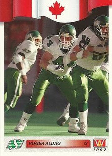 #37 Roger Aldag - Saskatchewan Roughriders - 1992 All World CFL Football