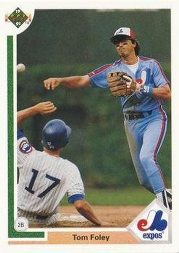 #381 Tom Foley - Montreal Expos - 1991 Upper Deck Baseball