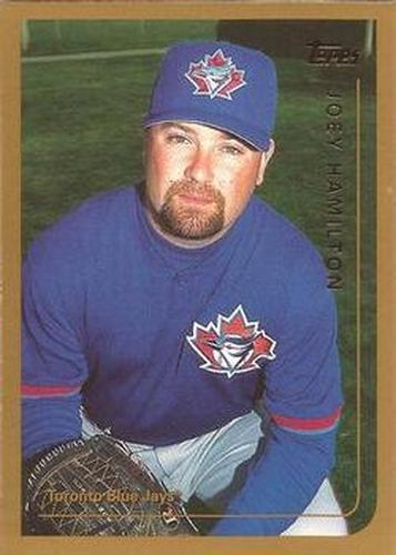 #381 Joey Hamilton - Toronto Blue Jays - 1999 Topps Baseball