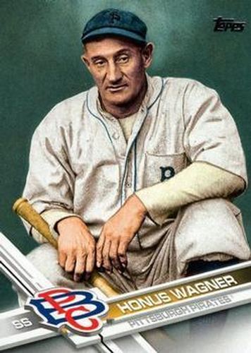 #382b Honus Wagner - Pittsburgh Pirates - 2017 Topps Baseball